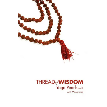 Thread Of Wisdom Yoga Pearls vol1