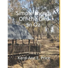 Simple Living, Off the Grid in Oz