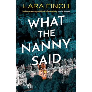 What the Nanny Said