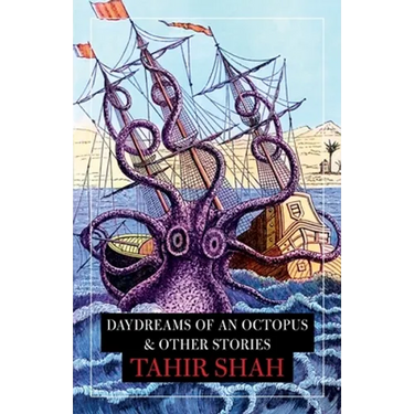 Daydreams of an Octopus & Other Stories