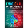 Emotional Intelligence: Change Your Life And Own Your Mind - 4 Books In 1 - Overthinking, Change Your Brain, Declutter Your Mind, Master Your Emotions