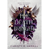 The Death Bringer