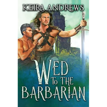 Wed to the Barbarian