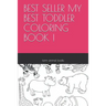 Best Seller My Best Toddler Coloring Book !