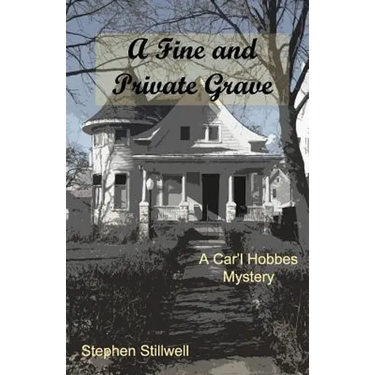 A Fine and Private Grave