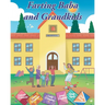 Farting Baba and Grandkids