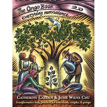The Ongo Book 2.0: Everyday Nonviolence