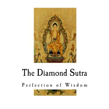 The Diamond Sutra: Perfection of Wisdom