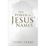The Power of Jesus' Names