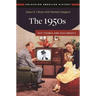The 1950s: Key Themes and Documents