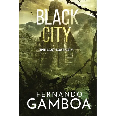Black City: The Last Lost City