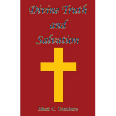Divine Truth and Salvation
