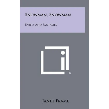 Snowman, Snowman: Fables and Fantasies