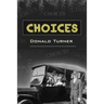 Choices