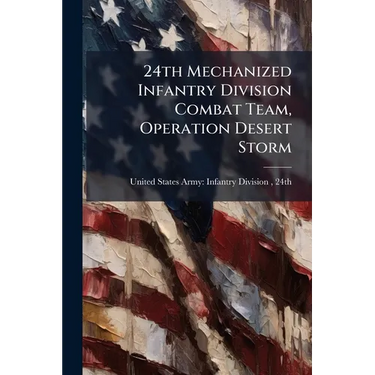 24th Mechanized Infantry Division Combat Team, Operation Desert Storm