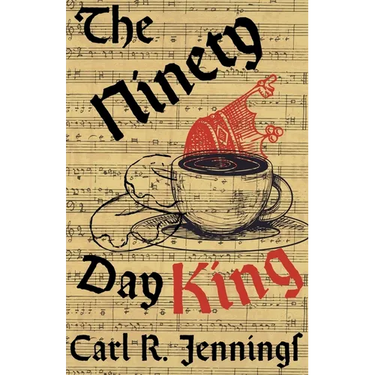 The Ninety Day King