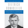 Sanctorum Communio: Dietrich Bonhoeffer Works, Volume 1