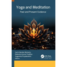 Yoga and Meditation: Past and Present Evidence