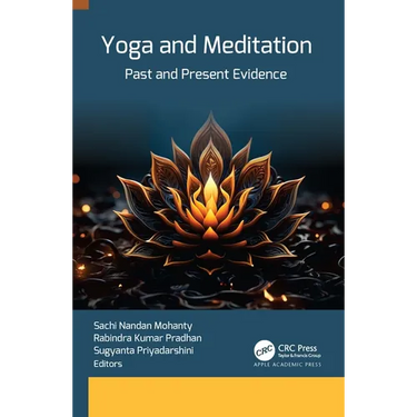 Yoga and Meditation: Past and Present Evidence