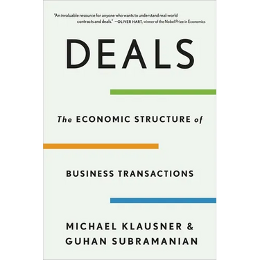 Deals: The Economic Structure of Business Transactions