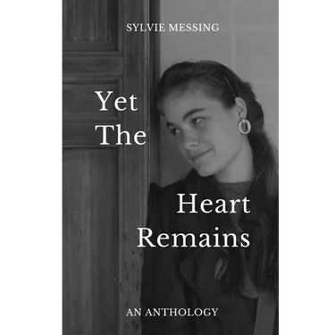 Yet The Heart Remains