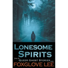 Lonesome Spirits