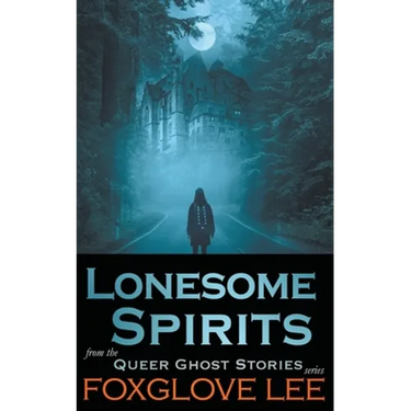 Lonesome Spirits