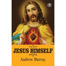 Jesus Himself