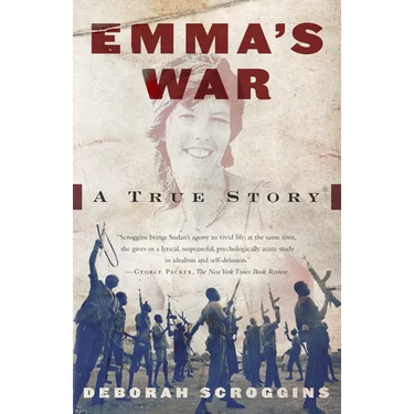 Emma's War: A True Story