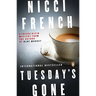 Tuesday's Gone: A Frieda Klein Mystery