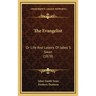 The Evangelist: Or Life And Labors Of Jabez S. Swan (1878)