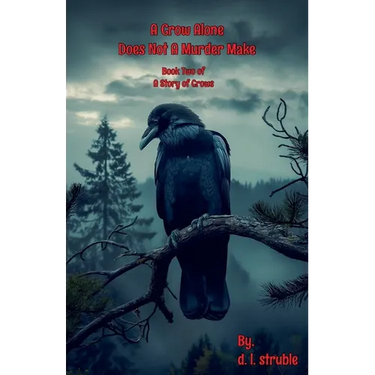 A Crow Alone Does Not A Murder Make