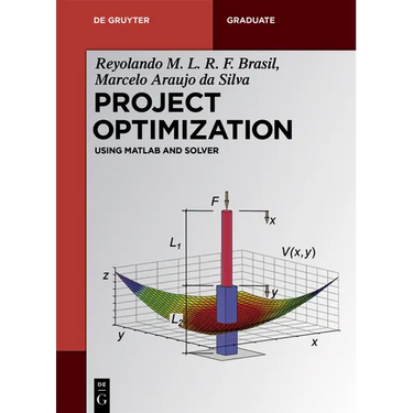 Project Optimization: Using MATLAB and Solver