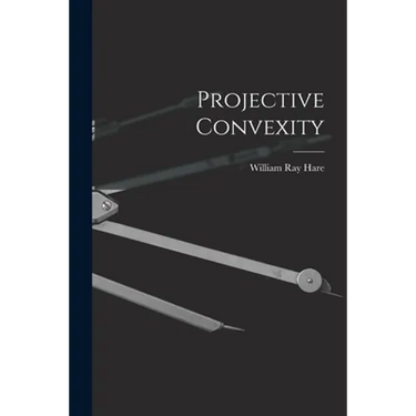 Projective Convexity