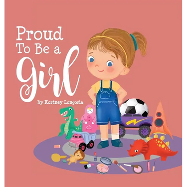 Proud To Be a Girl