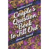 Questions Galore - Couple's Question Book to Fill Out