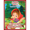 Classic Tales Once Upon a Time - Little Red Riding Hood