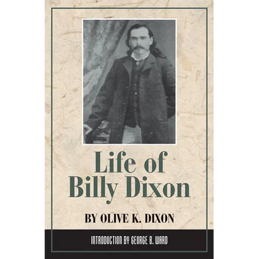 Life of Billy Dixon