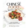 Simple Chinese Food Recipes: Have Fun Making Chinese Cuisine at Home