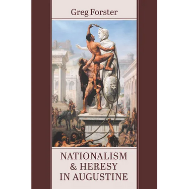 Nationalism and Heresy in Augustine