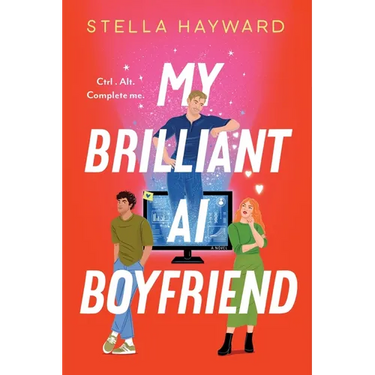 My Brilliant AI Boyfriend