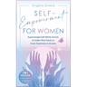 Self-Empowerment for Women: Supercharged Self-Worth Secrets & Insider Mind Hacks to Crush Depression & Anxiety (Spiritual Growth & Self-Awareness
