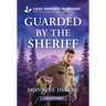 Guarded by the Sheriff