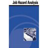 Job Hazard Analysis