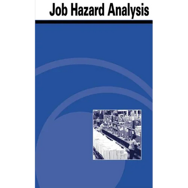 Job Hazard Analysis