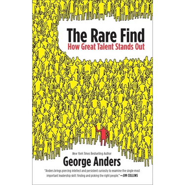 The Rare Find: The Rare Find: How Great Talent Stands Out