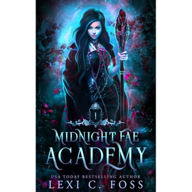 Midnight Fae Academy: Book One: A Dark Paranormal Reverse Harem Bully Romance