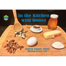In the Kitchen with Honey