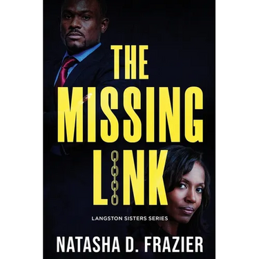The Missing Link (Langston Sisters book 3): A Contemporary Romantic Suspense Novel
