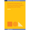 Numerical Calculation for Physics Laboratory Projects Using Microsoft EXCEL(R)